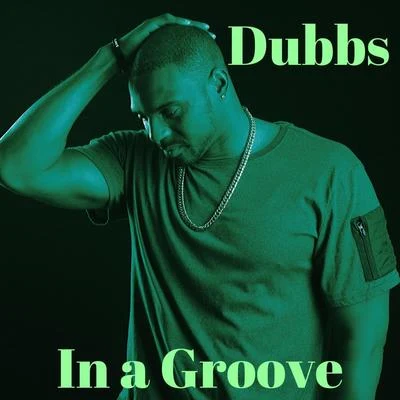 In a Groove 專輯 Dubbs