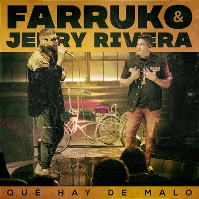 Qué Hay de Malo (Live Version) 專輯 Farruko