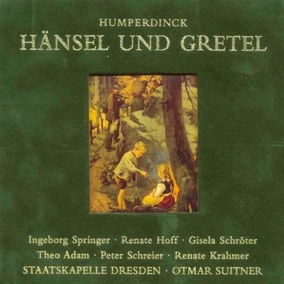 Humperdinck: Hänsel und Gretel 專輯 Staatskapelle Dresden/Berlin Radio Symphony Orchestra/Natalie Dessay/Erich Leinsdorf/Karl Christian Kohn