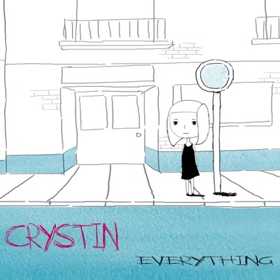 Everything 专辑 Crystin