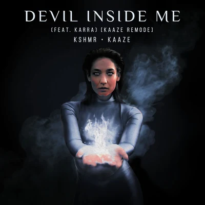 Devil Inside Me (feat. KARRA) [KAAZE Remode] 專輯 Kaaze/Hawk/TZAR/Distrion/Vino