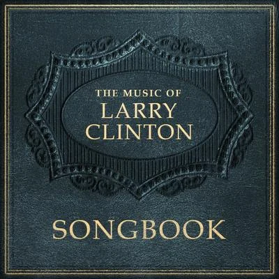 Songbook 專輯 Three Belles/Three Bells/Larry Clinton