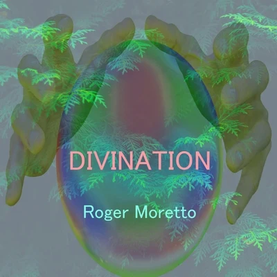 Divination 專輯 Roger Moretto