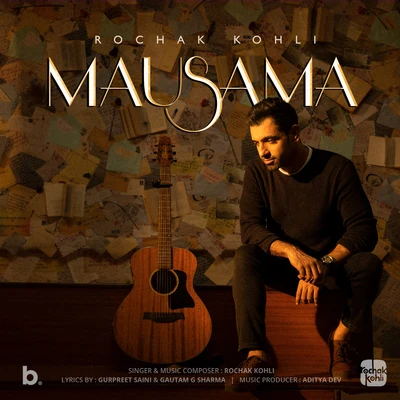 Mausama 專輯 Manoj Muntashir/Rochak Kohli