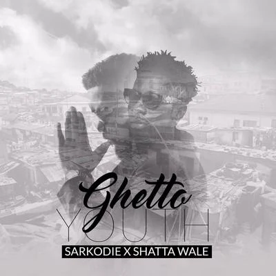 Sarkodie Ghetto Youth