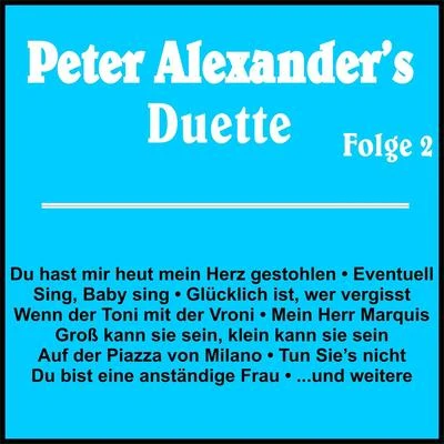 Peter Alexanders Duette Folge 2 專輯 Peter Alexander