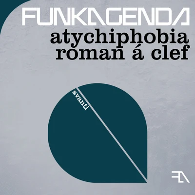 Atychiphobia + Roman a Clef 專輯 JMP/John Manning/Funkagenda/Dousk/Beat Factory