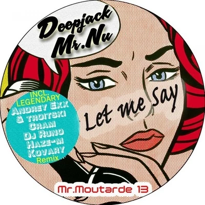 Let Me Say 專輯 Deepjack