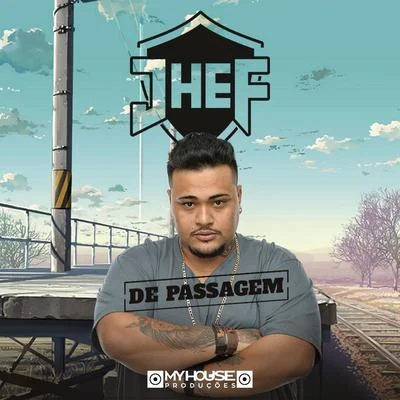 De Passagem 专辑 Tubarao/Mitico DJ/Jhef/Jully