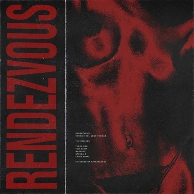 Rendezvous (Remixes) 專輯 Kronic