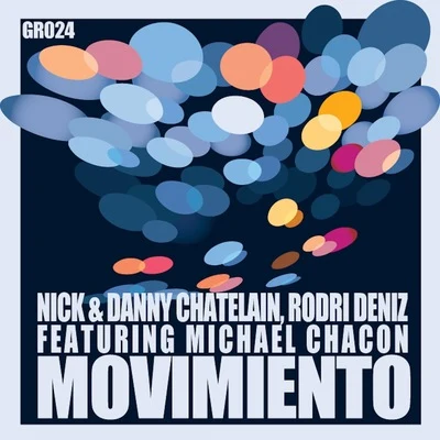 Nick & Danny Chatelain Movimiento