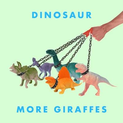 Dinosaur 專輯 More Giraffes