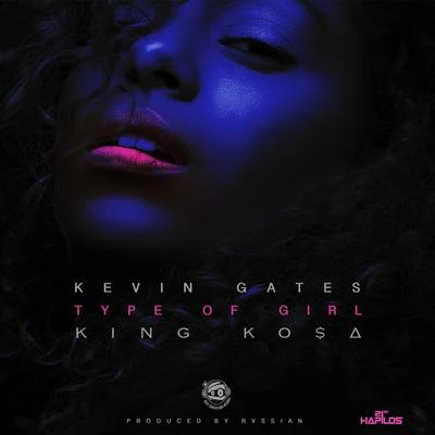 Type of Girl 專輯 Kevin Gates