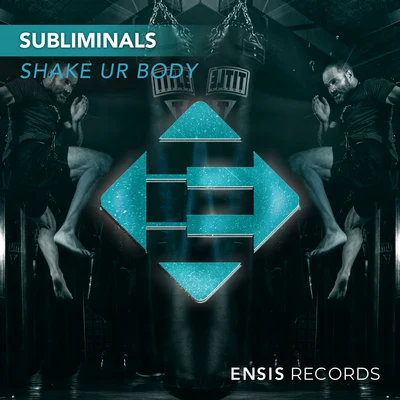 Shake Your Body 专辑 Subliminals