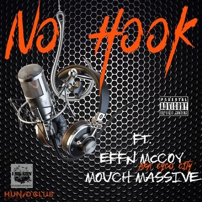 No Hook 專輯 Lil Knoc/Effn McCoy