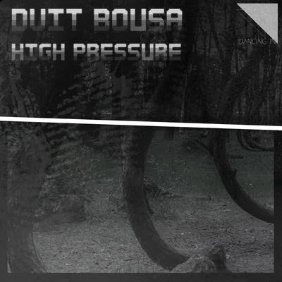 High Pressure 專輯 Dvit Bousa/Dj Wady