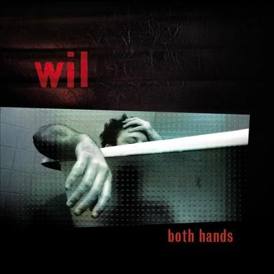 Both Hands 專輯 WIL