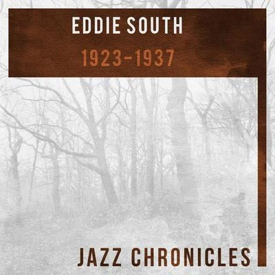 1923-1937 (Live) 专辑 Eddie South