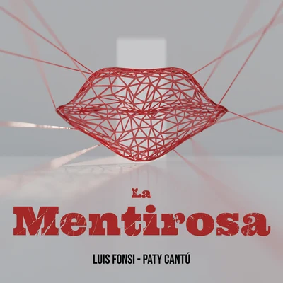 La Mentirosa 專輯 El Freaky/Paty Cantú/De La Ghetto