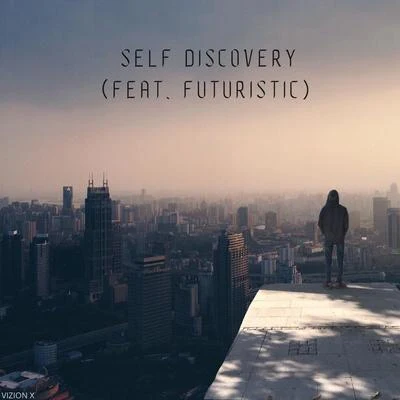 FuturisticBernzTwelvelen Self Discovery (feat. Futuristic)