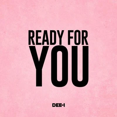 Ready For You 專輯 Elon da Oracle/Dee-1/Dominationrap.com