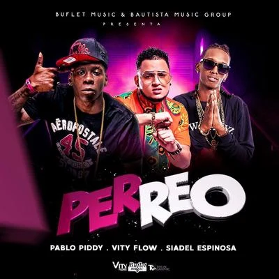 Perreo 專輯 Vity Flow