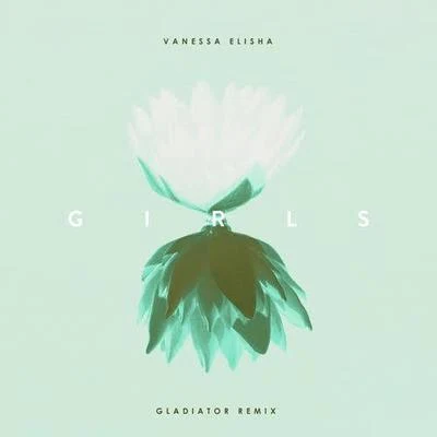 Girls (Gladiator Remix) 專輯 Gladiator