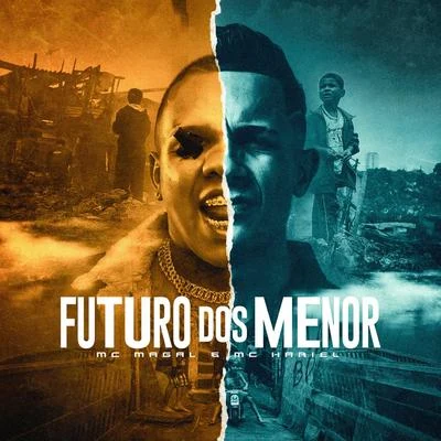 Mc Hariel Futuro Dos Menor