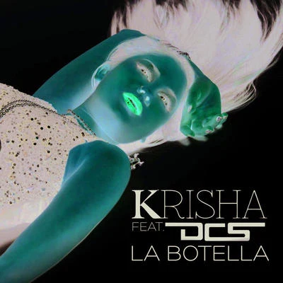 Krisha La Botella