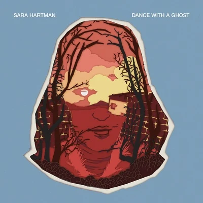 Dance With A Ghost 專輯 Sara Hartman