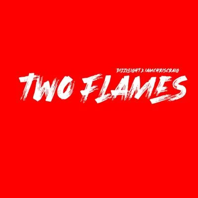 Two Flames (feat. IAMCHRISCRAIG) 專輯 Dizzyeight/Fabvl/PE$O PETE