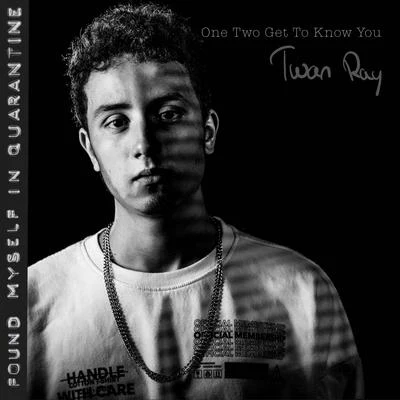 One Two Get to Know You 專輯 Twan Ray