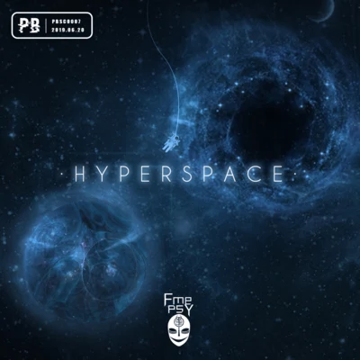 Hyperspace 专辑 FmePsy