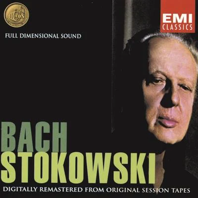 Bach By Stokowski 专辑 Sergey Koussevitzky/斯托科夫斯基/Georg Schneevoigt