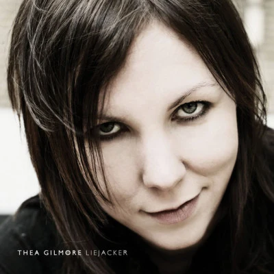 Liejacker 專輯 Thea Gilmore