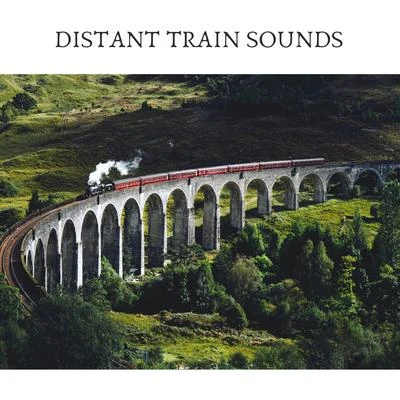 Distant Train Sounds 專輯 White Noise Radiance/White Noise Therapy