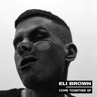 Come Together 專輯 Eli Brown