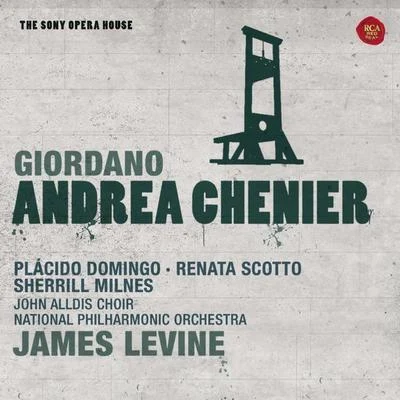 Giordano: Andrea Chénier - The Sony Opera House 專輯 James Levine