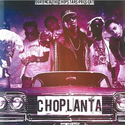 Choplanta 专辑 DJ Candlestick/OG Ron C