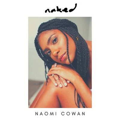 Naked 專輯 Naomi Cowan