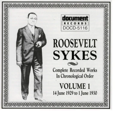 Roosevelt Sykes Vol. 1 (1929-1930) 專輯 Roosevelt Sykes