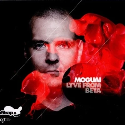 Moguai - Lyve From Beta 專輯 Steve Angello