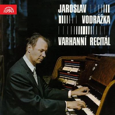 Organ Works 專輯 Jaroslav Vodrážka/Jaroslava Potměšilová