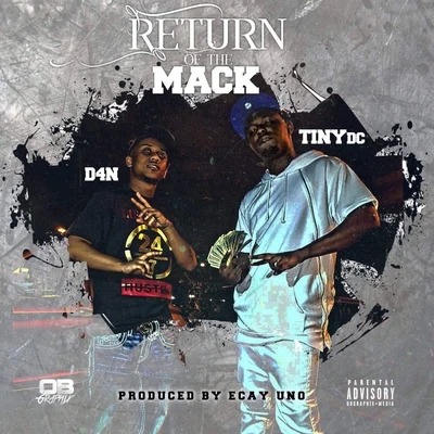 Return of the Mack (feat. D Foreign) 專輯 Neph West/Tiny DC