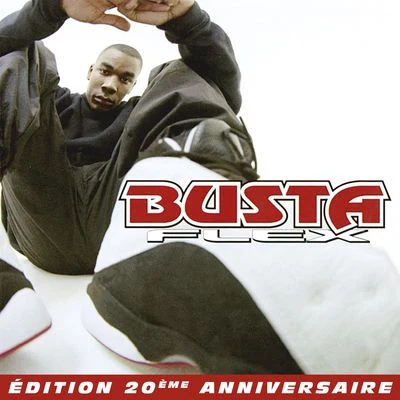 Busta Flex (Édition 20ème anniversaire) 专辑 Busta Flex/Onderkoffer/Donny Duardo