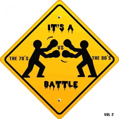 Its a Cover UpNile Rodgers Its a Battle - The 70s vs. the 80s, Vol. 2