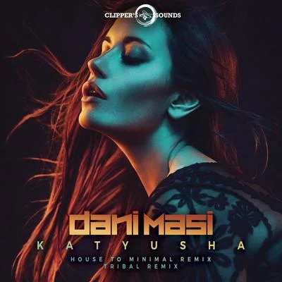 Katyusha 專輯 Dani Masi/Santos garcia