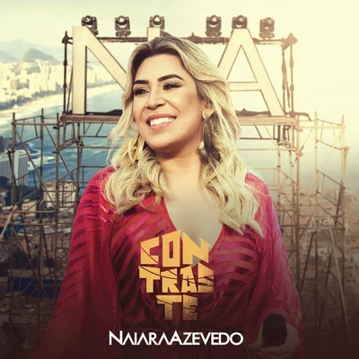 Contraste (Ao Vivo) 專輯 Naiara Azevedo