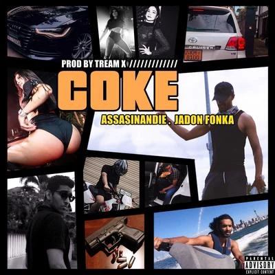 Jadon FonkaSoulgistYellow Jaxx Coke (feat. Assasinandie & Tream X)