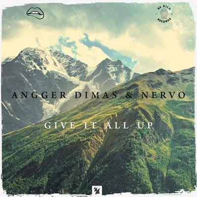 Give It All Up 专辑 Angger Dimas